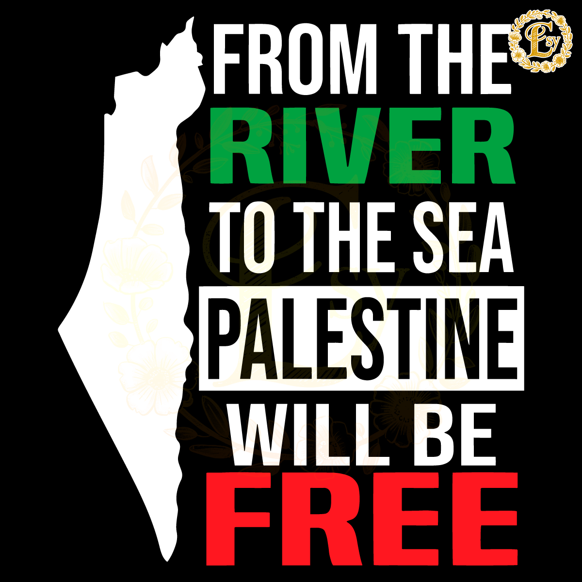 From The River To The Sea Palestine SVG Digital Download Fil Inspire Uplift