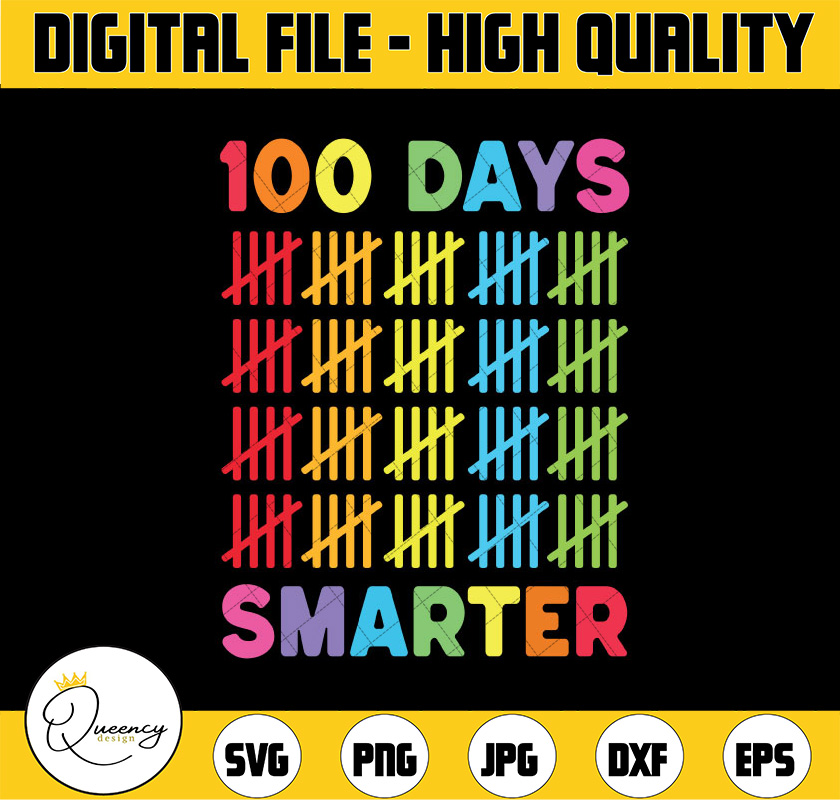 100 Days Smarter Svg, Happy 100th Day Of School Svg png, 100 | Inspire ...