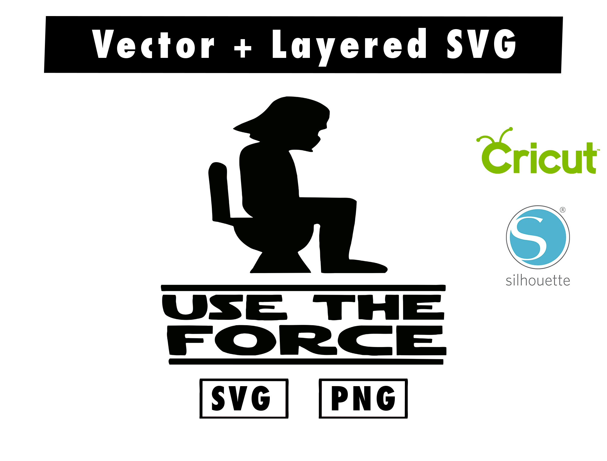 Use the force svg and png files for cricut machine anime s inspire