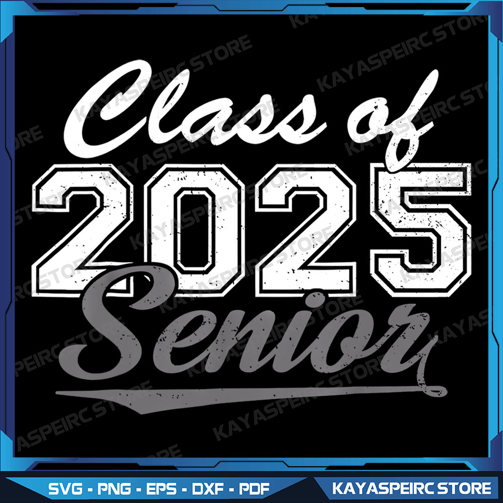 Senior 2025 Class Of 2025 Back To School 2025 Vintage Png, S | Inspire ...
