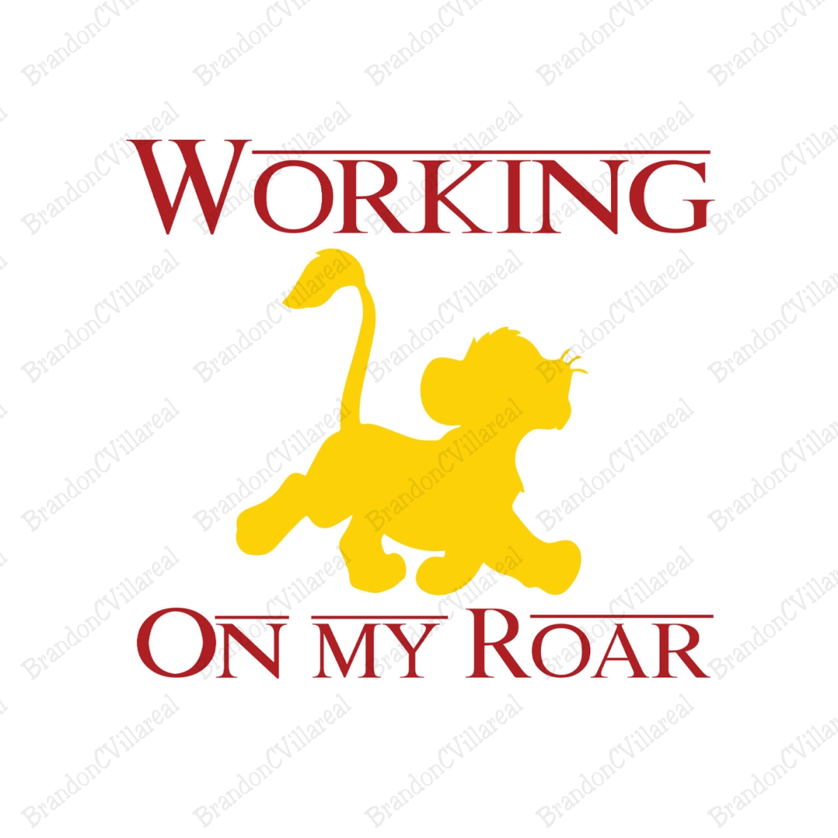 Working On My Roar SVG, Simba SVG, The Lion King SVG, Disney | Inspire ...