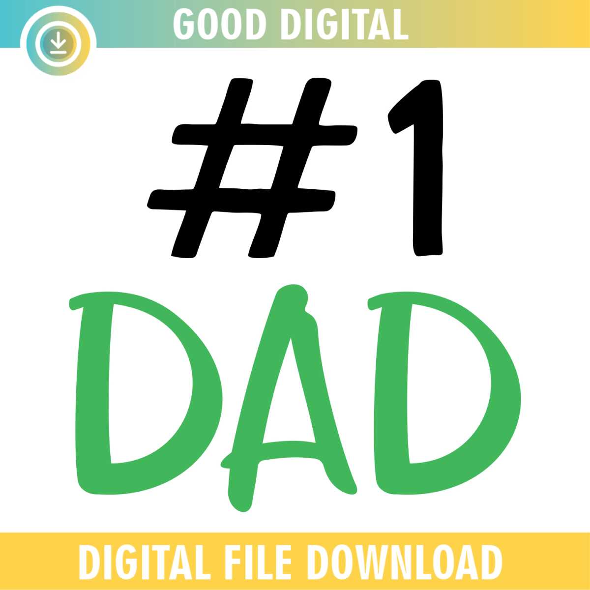 my-dad-is-number-one-svg-inspire-uplift