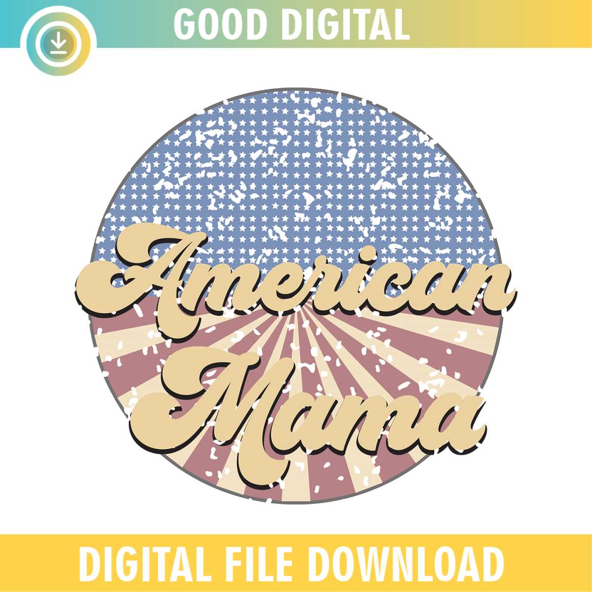 American Mama Retro USA 4th Of July SVG | Inspire Uplift