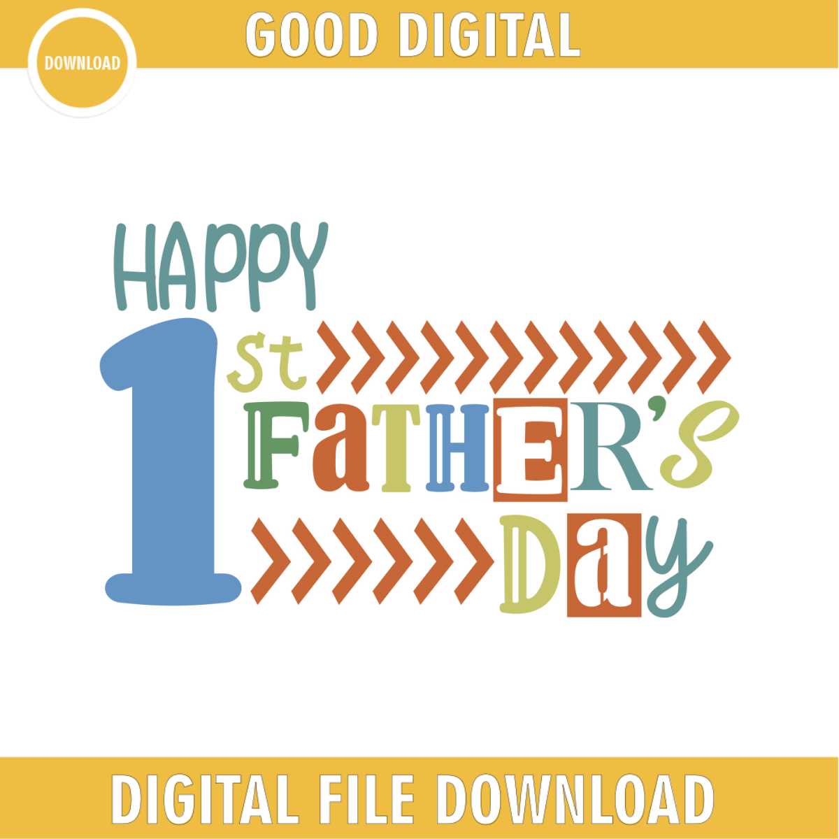 Happy 1st Father Day Quote Design SVG | Inspire Uplift