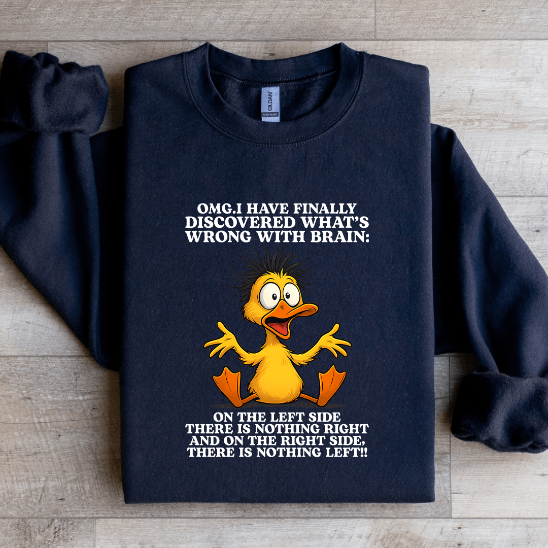 Omg I Have Finally Discovered Sweatshirt