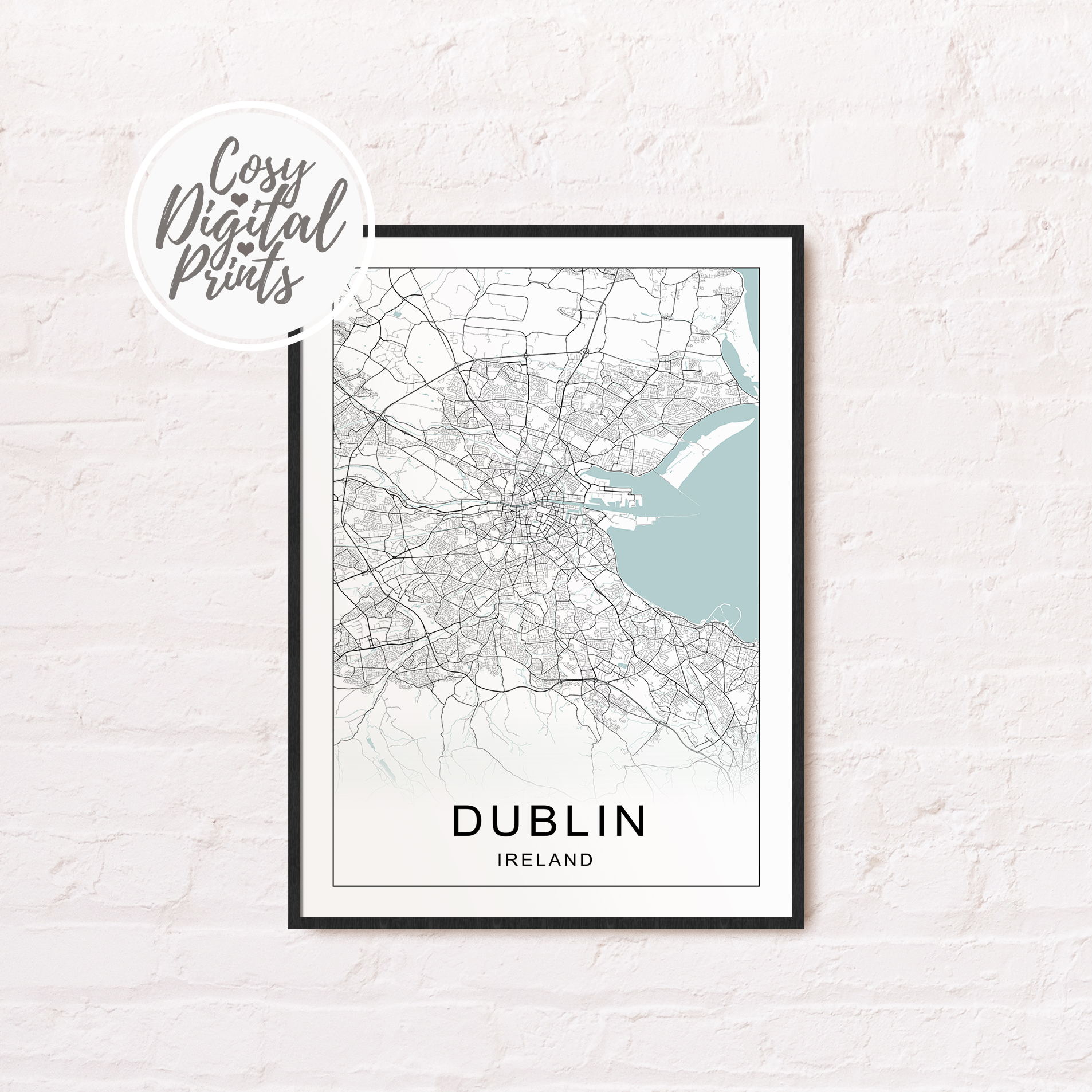 Dublin DIGITAL Map Print Dublin DIGITAL DOWNLOAD Map Inspire Uplift