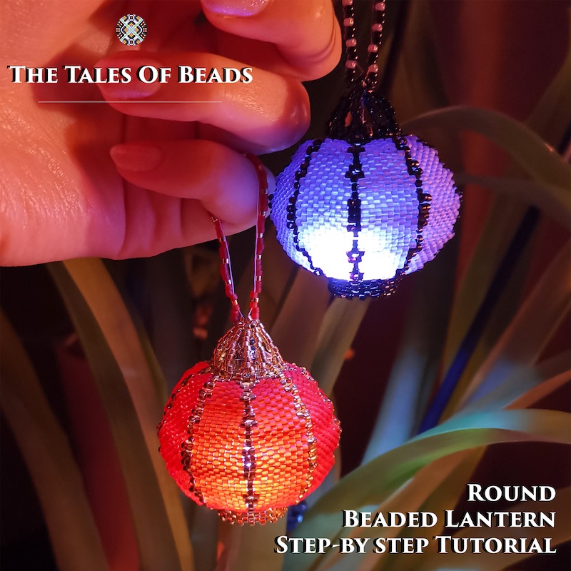 PDF Beaded Lantern Tutorial / Round Peyote Lantern Tutorial Inspire