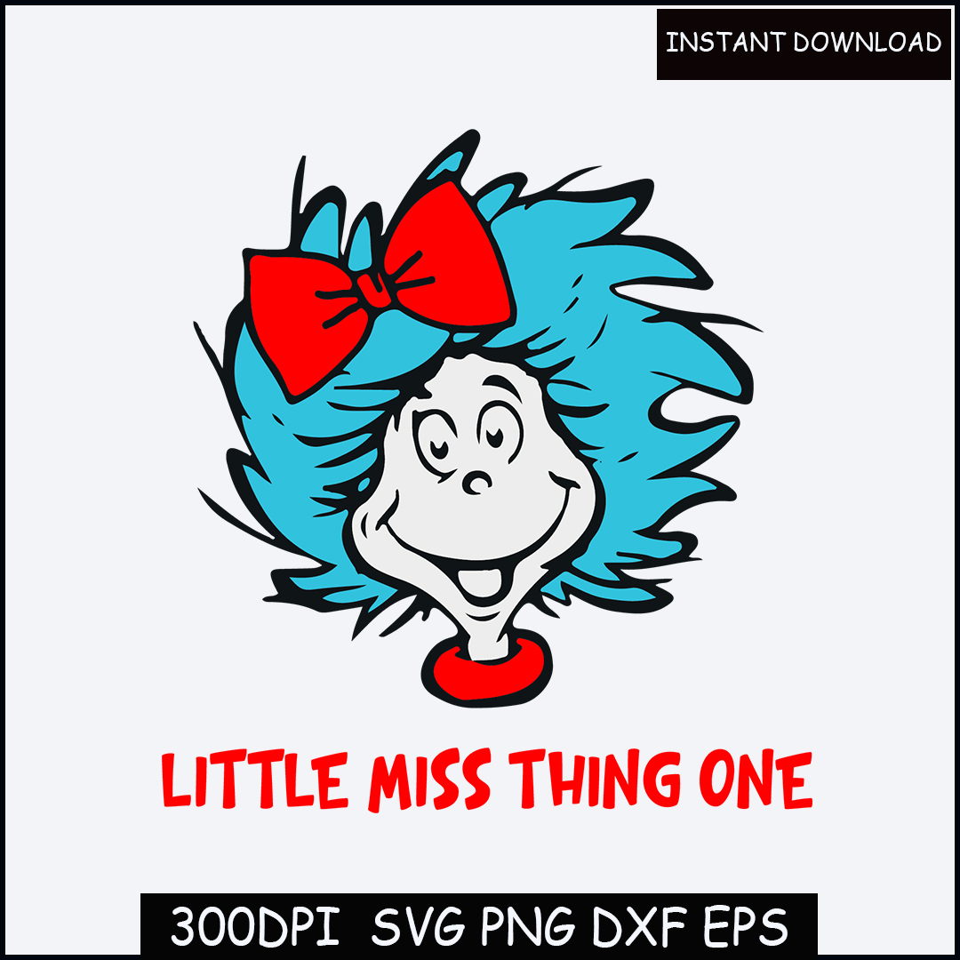 Miss Things Svg,Seuss Hat,Little Miss Thing One,for Teachers Inspire