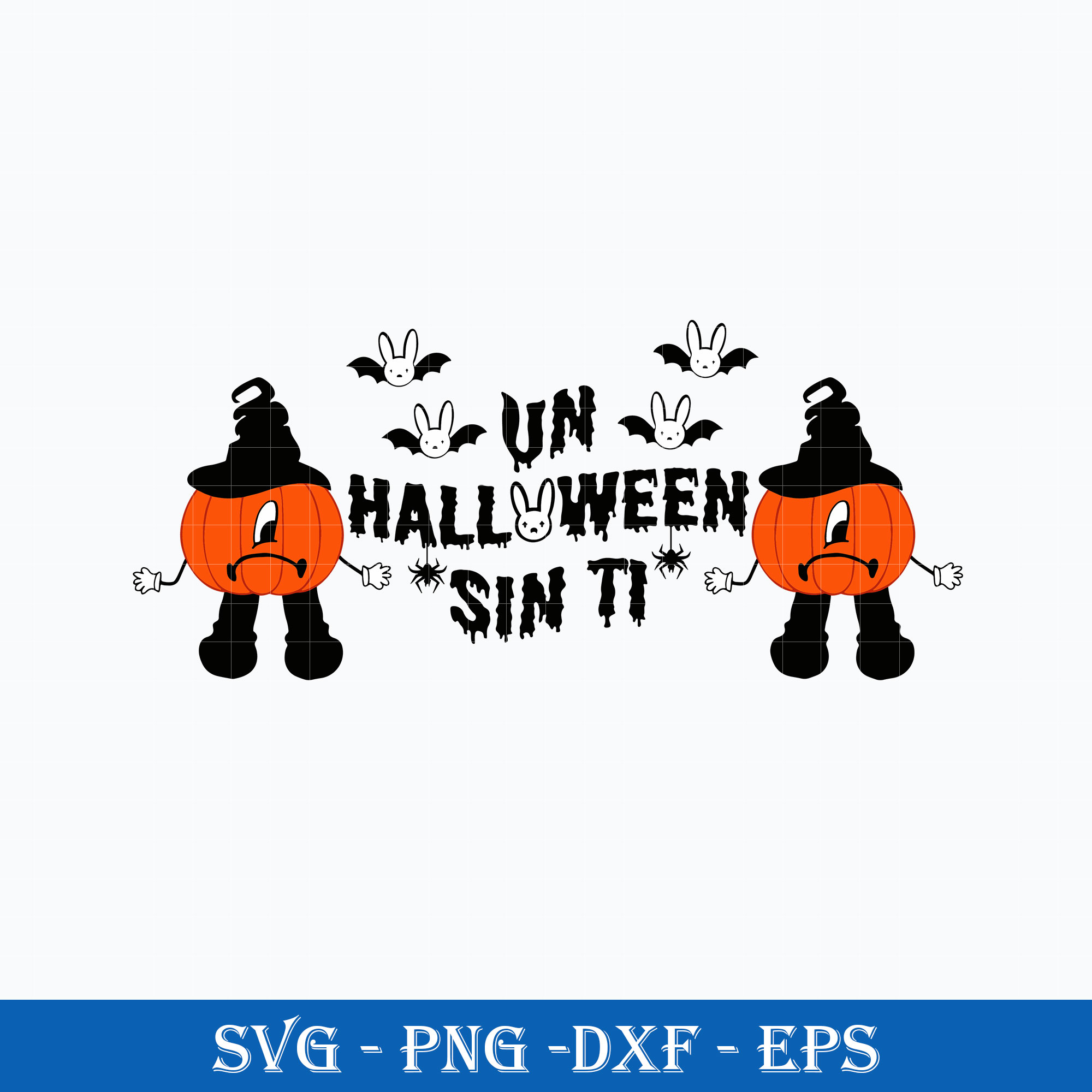 Un Halloween Sin Ti SVG, Un Verano Sin Ti Pumpkin SVG, PNG Inspire Uplift