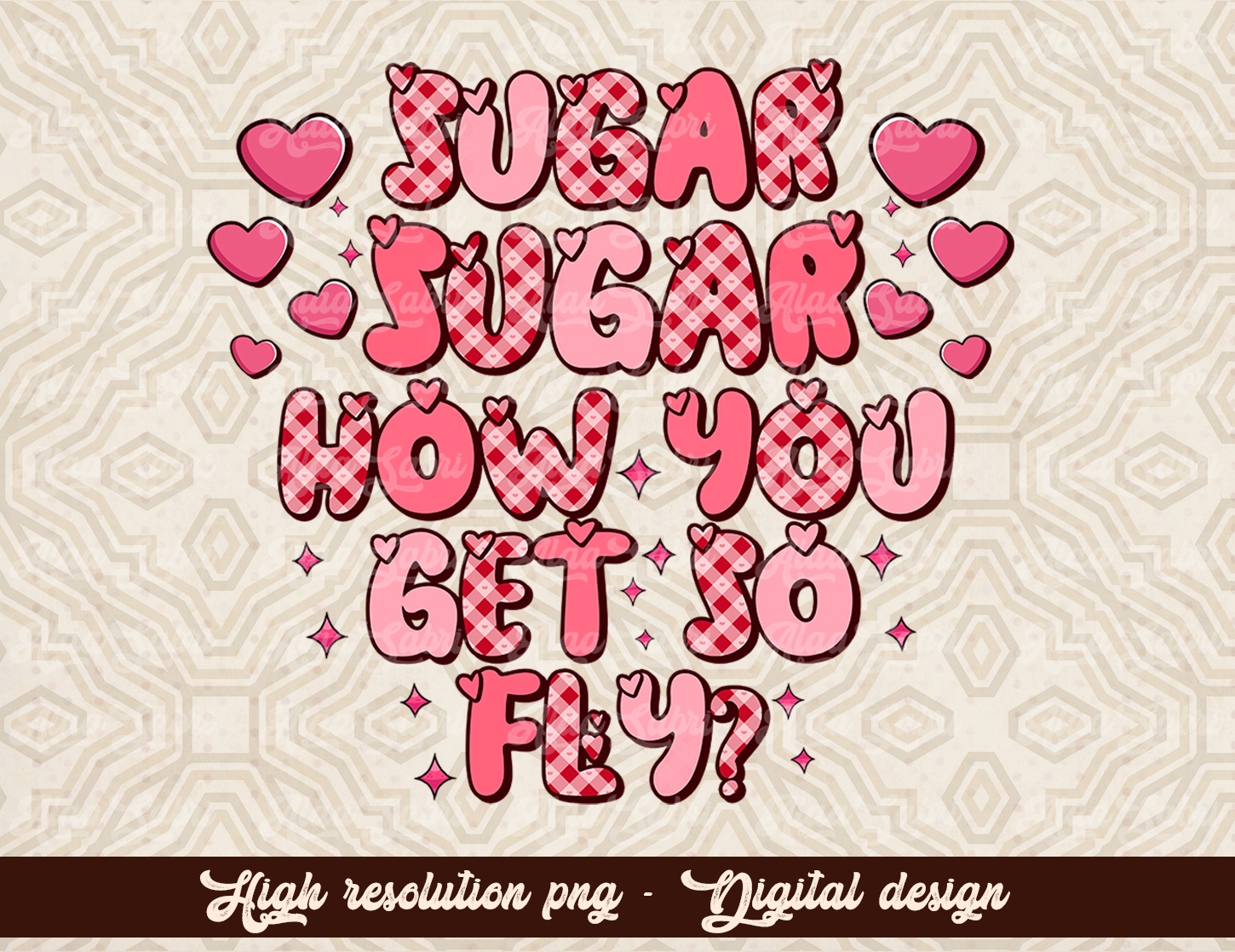 How You Get So Fly Sublimation Sugar Sugar PNG Digital D Inspire