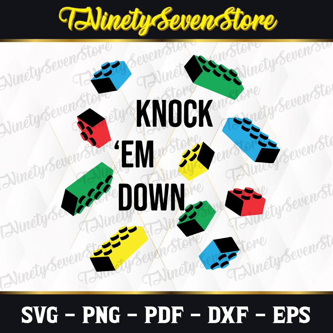 Knock Em Down DIGITAL DOWNLOAD svg, dxf, png, pdf, digital d Inspire