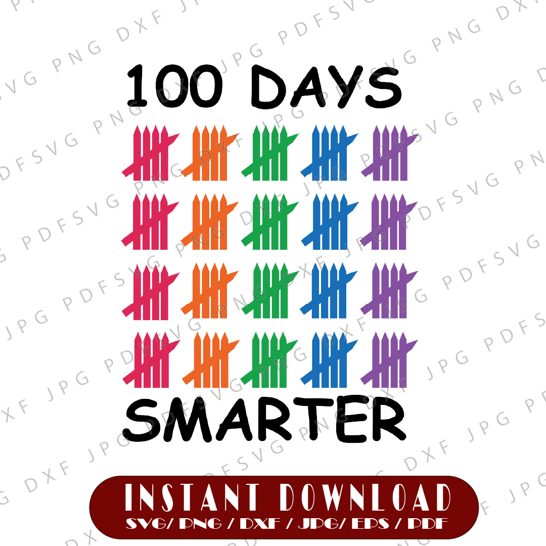 100 Days Smarter Svg, 100th Day Of School svg Svg, Colored | Inspire Uplift