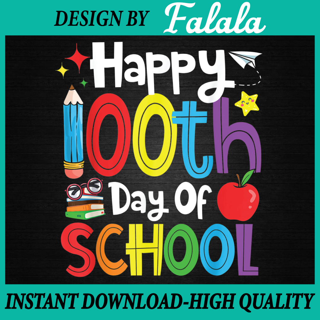 Happy 100th Day of School Students Teachers Png,100 Days Bac - Inspire ...