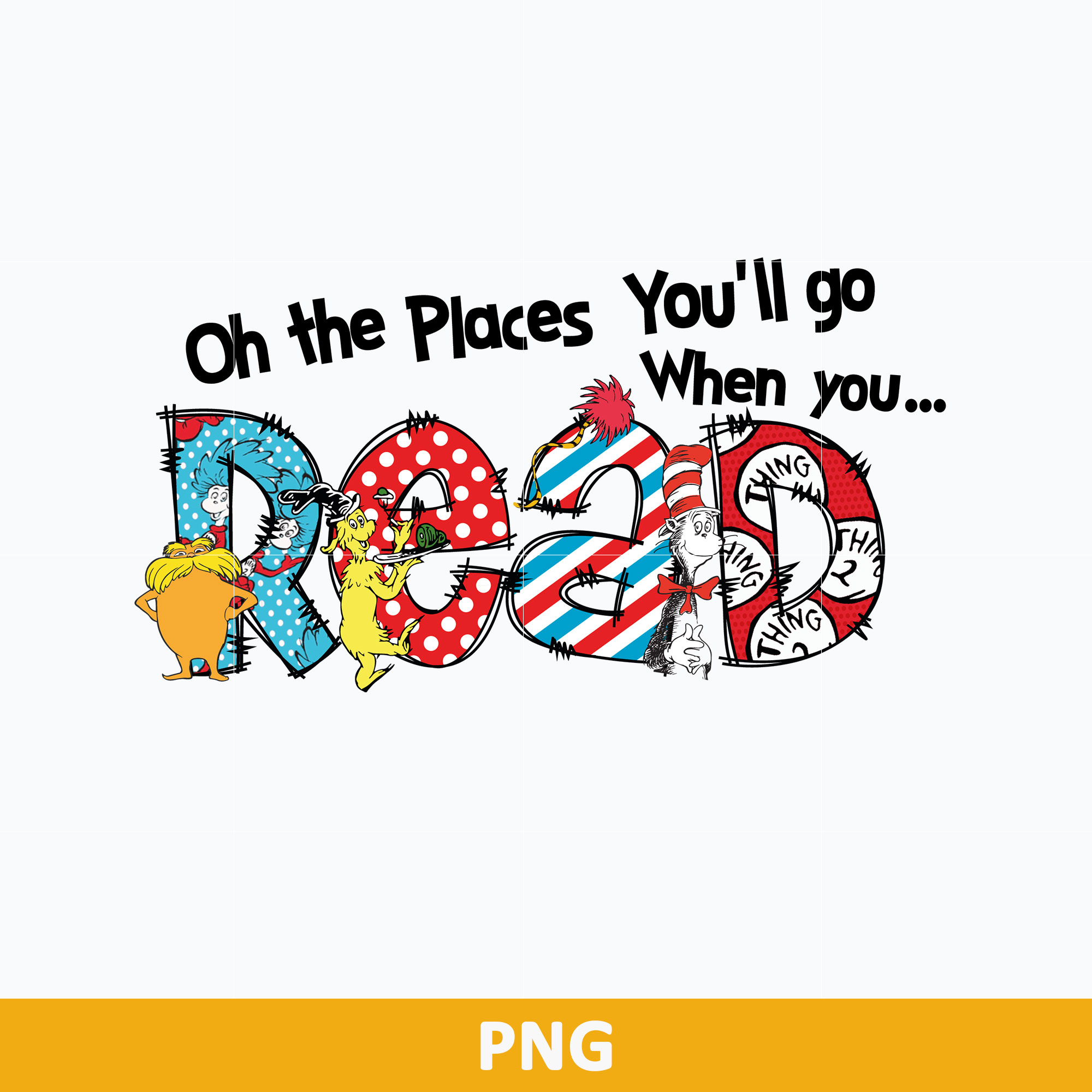 Oh The Places You'll Go When You Png, Dr Seuss Png, Dr Seuss - Inspire ...