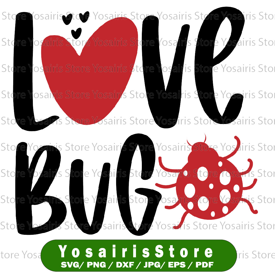 Love bug svg, Ladybug svg, Valentine svg, Valentines day svg | Inspire ...