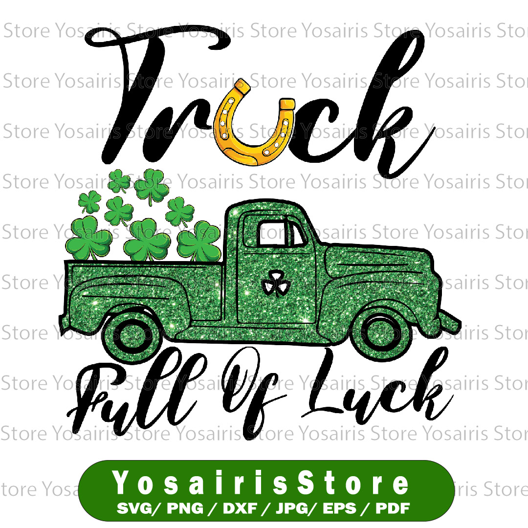 Truck Full of Luck Horeshoe St Patricks Day Glitter PNG Truc | Inspire ...