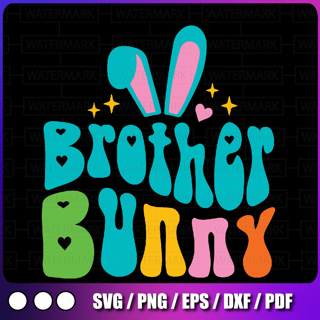 Brother Bunny svg, Easter svg, Easter svg Files, Easter svg | Inspire ...