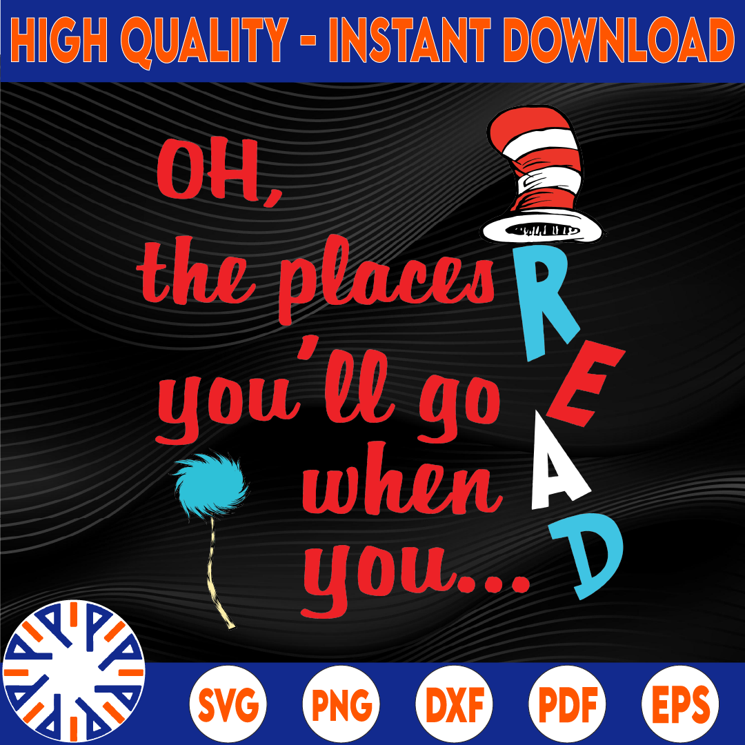 The Places You'll Go When You Read T-svg SVG png, dxf Cricu | Inspire ...
