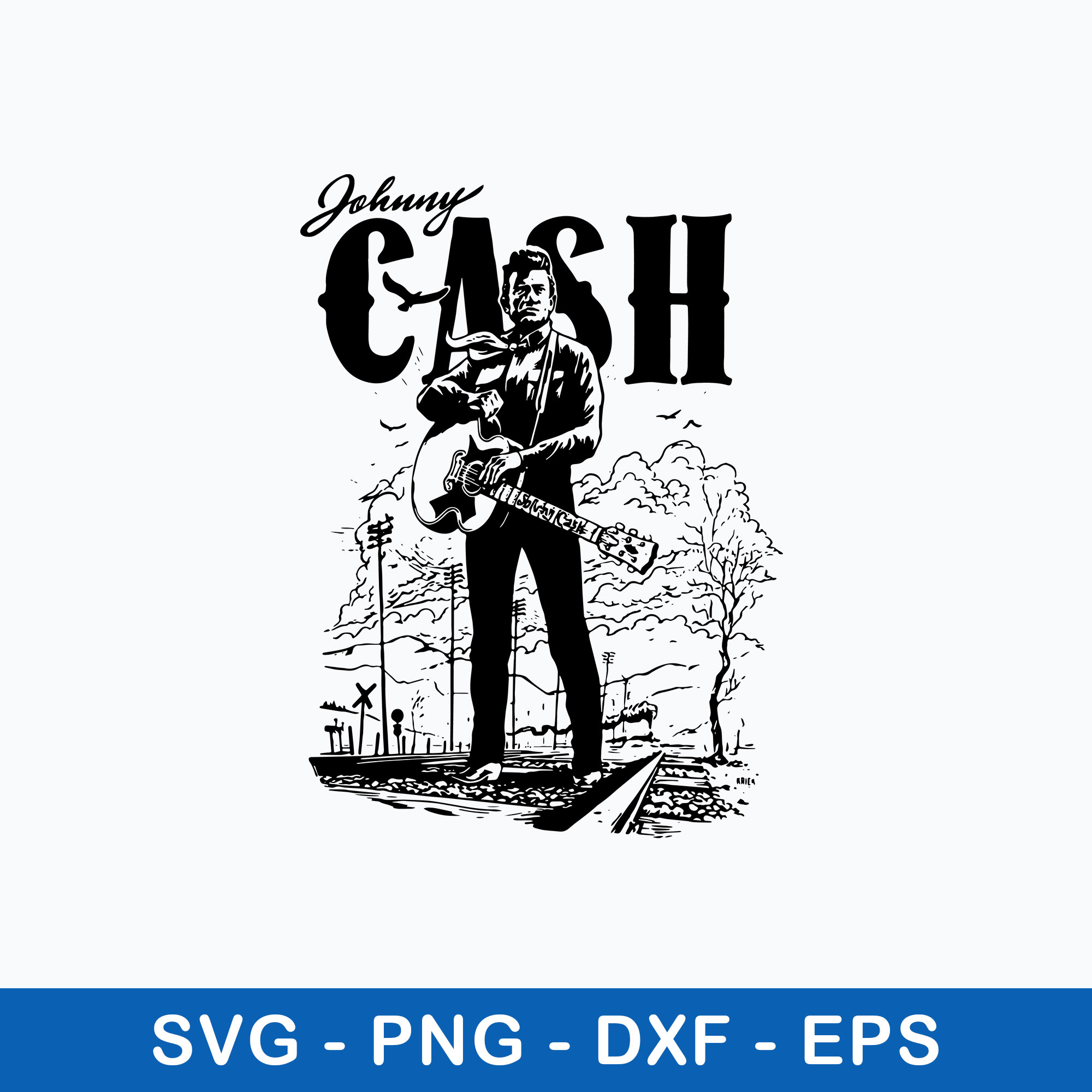 Johnny Cash Svg, Singer Svg, Png Dxf Eps File Inspire Uplift