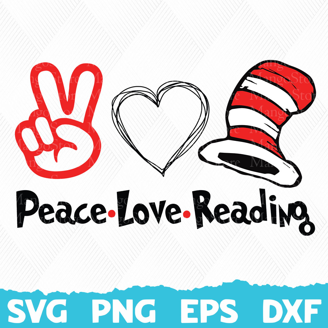 Peace love reading, Dr Seuss Svg, Dr Seuss Cat In The Hat Sv - Inspire ...