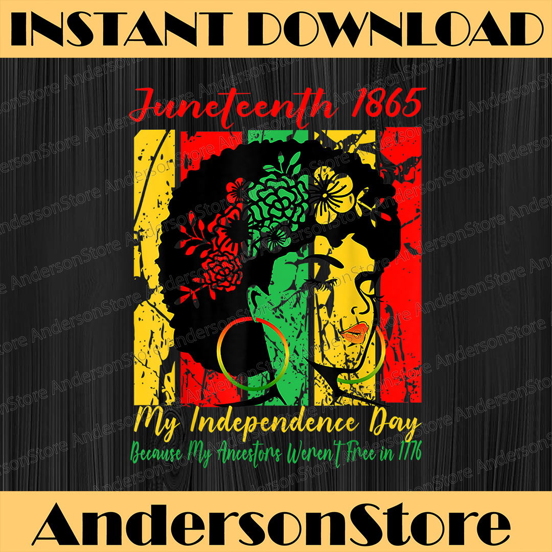 Happy Juneteenth Is My Independence Day Free Black Women Jun | Inspire ...