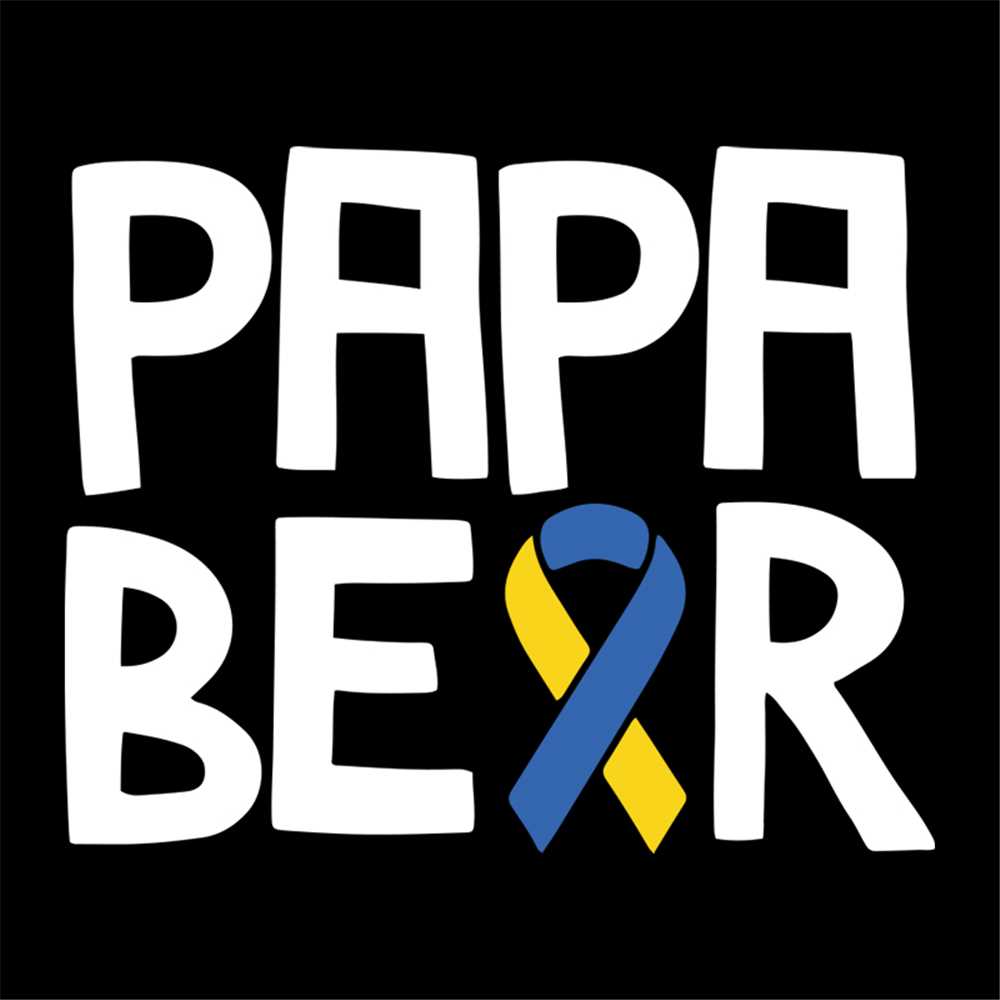 Papa Bear Down Syndrome Svg, Down Syndrome Svg, Ribbon Svg, Inspire