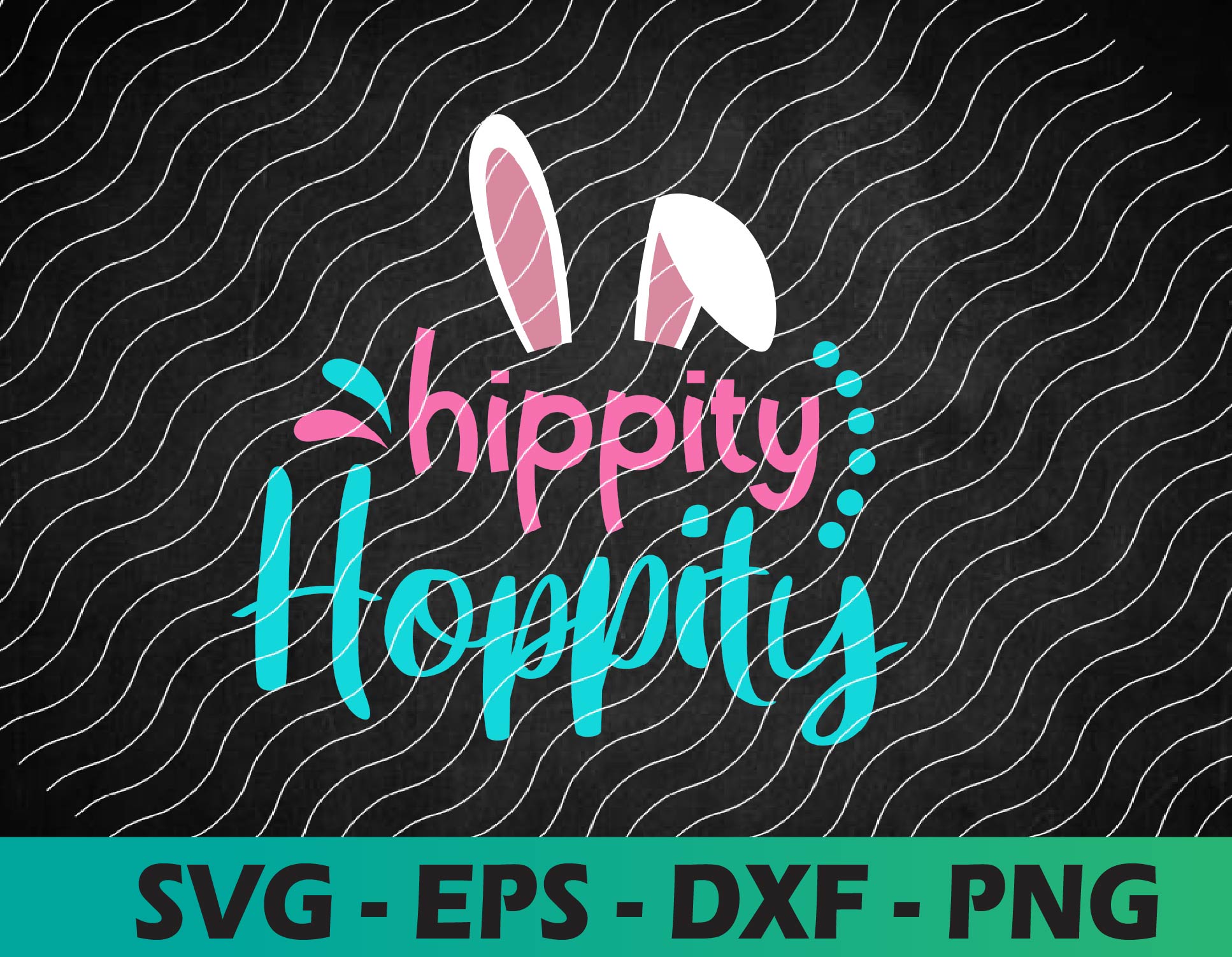 Hippity Hoppity svg, Easter svg, Easter cut files, Hip Hop s - Inspire