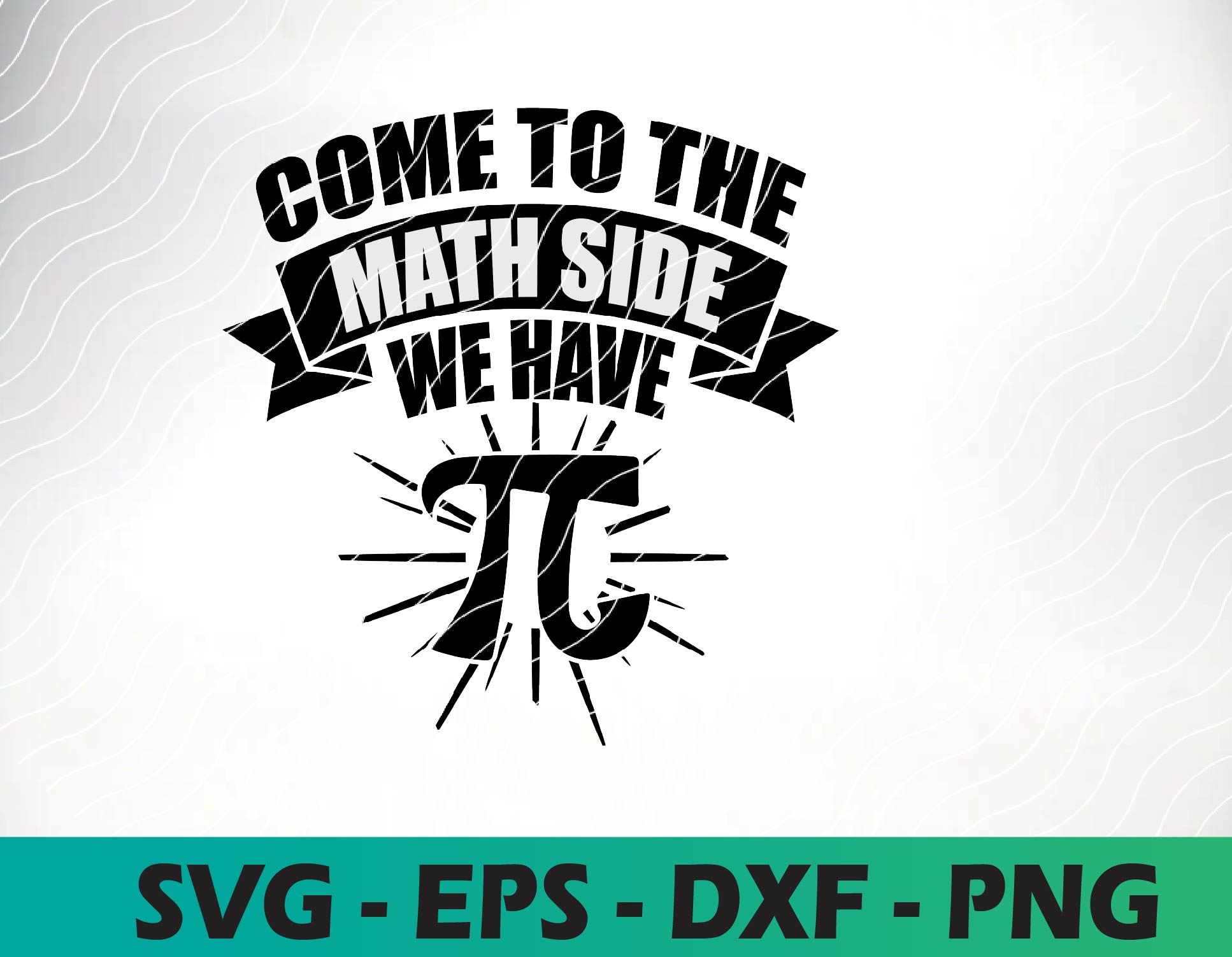 Pie Math Svg Pi svg, Happy Pi day svg,Come to the math side we have Pi sv | Inspire ...