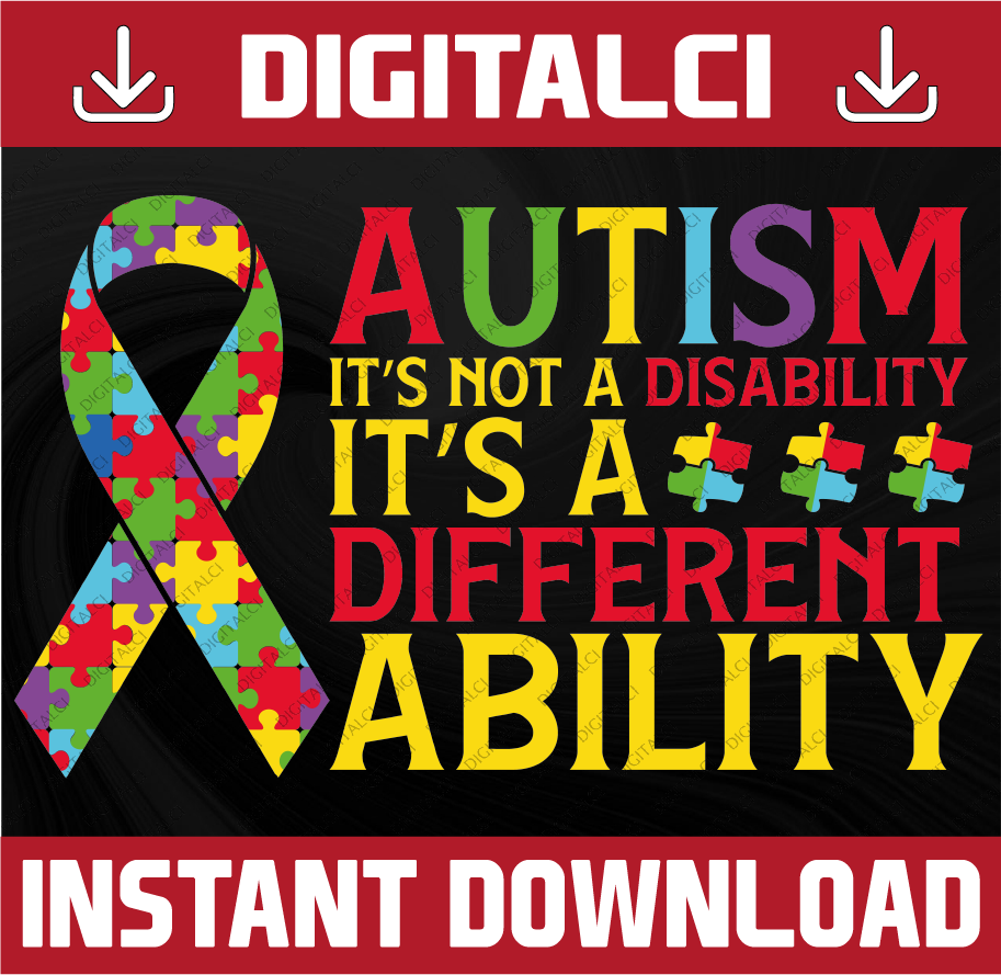Autism SVG | Ribbon | Not A Disability Different Ability | C | Inspire ...