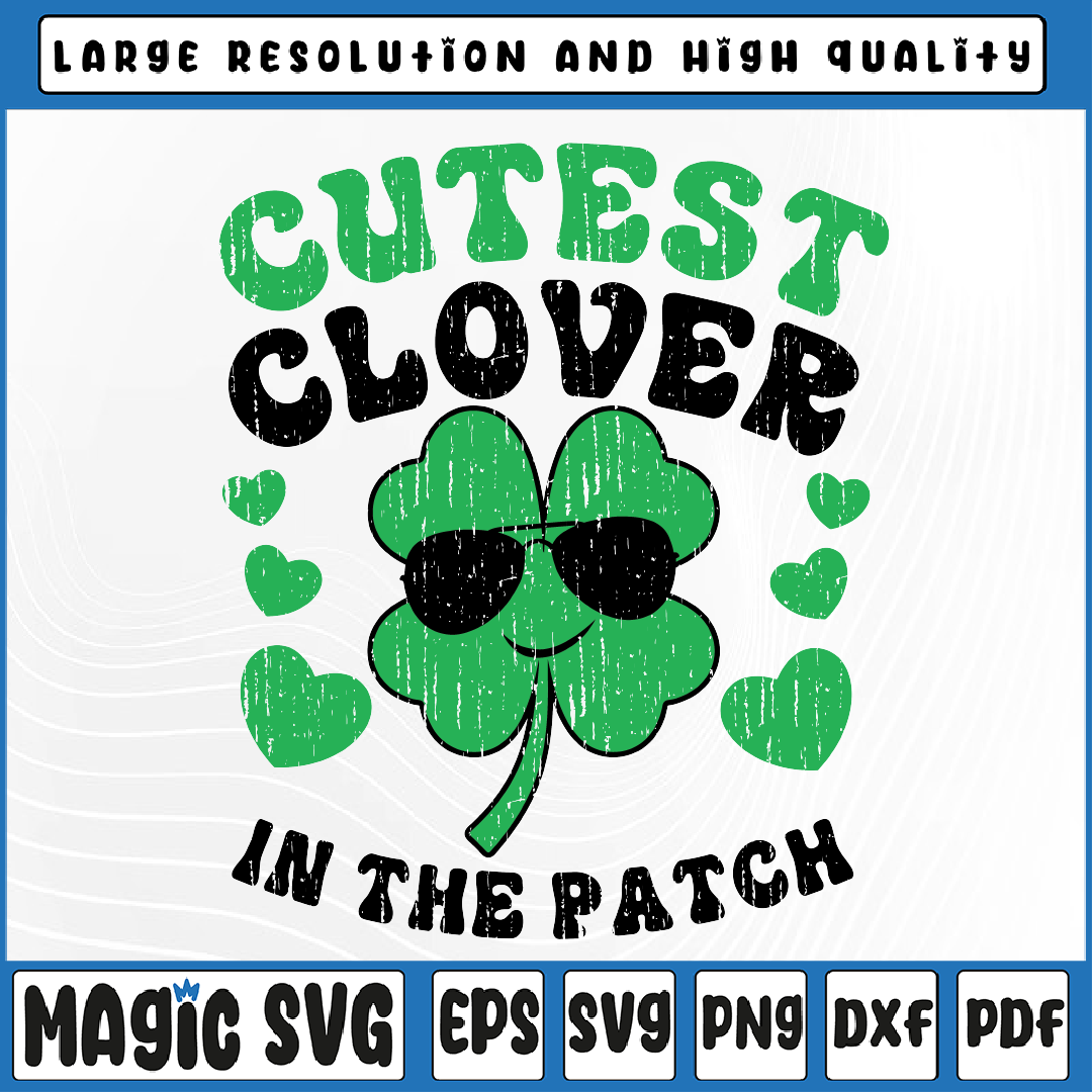 Kids St Patricks Day Cutest Clover In The Patch Svg, Funny S | Inspire ...