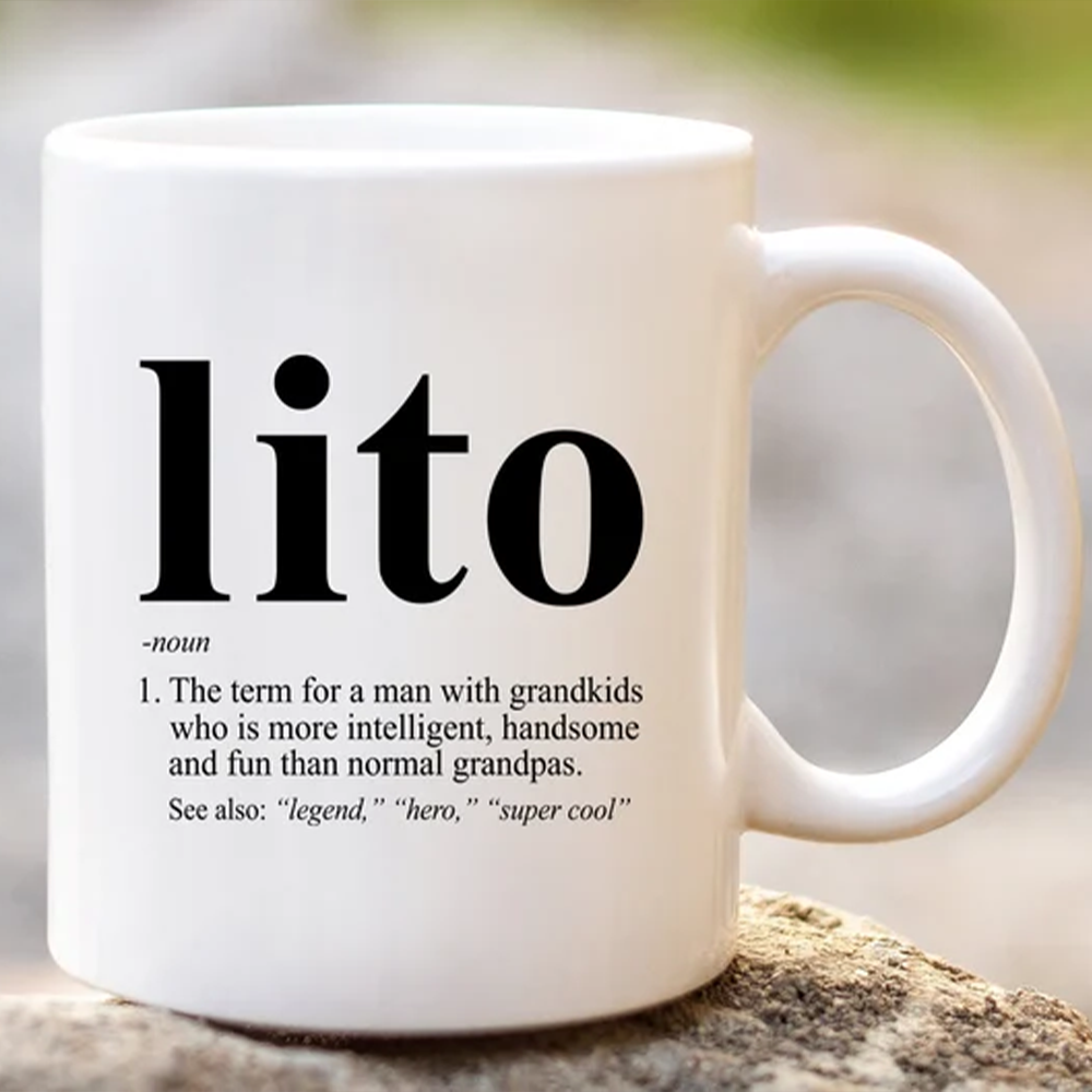 Lito Definition Coffee Mug Lito Defined Dictionary Cup Fun Inspire