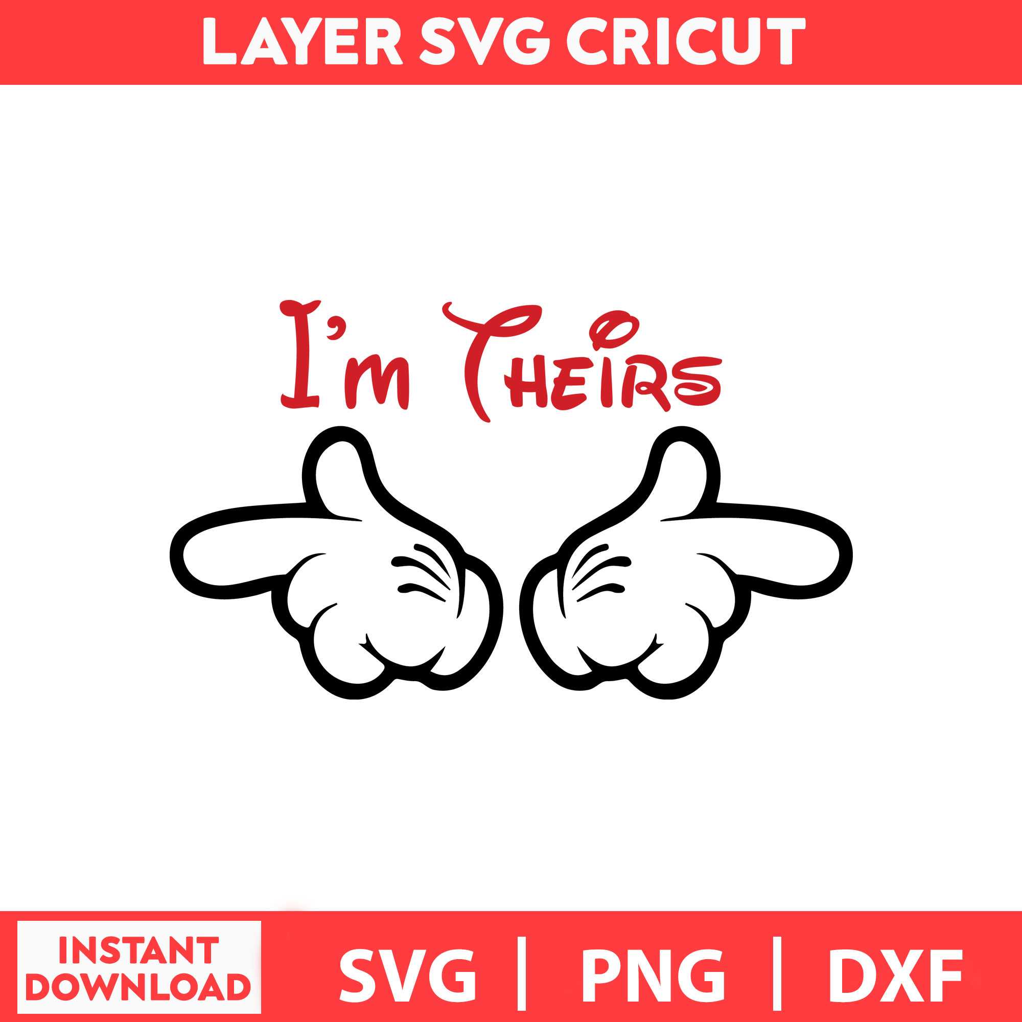 Im Hers Im His Im Theirs, Mickey Mouse Svg, Disney Birthday | Inspire ...