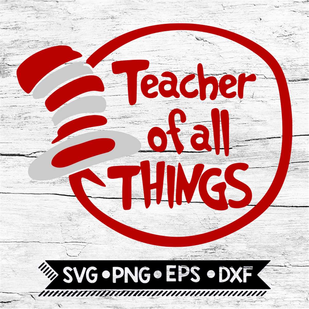 Dr Seuss Teacher Of All Things Svg, Dr Seuss Svg, Seuss Svg, | Inspire ...