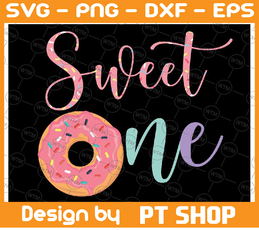 Sweet one 1st Birthday Png, Sweet One Donut Png, Donut birth - Inspire