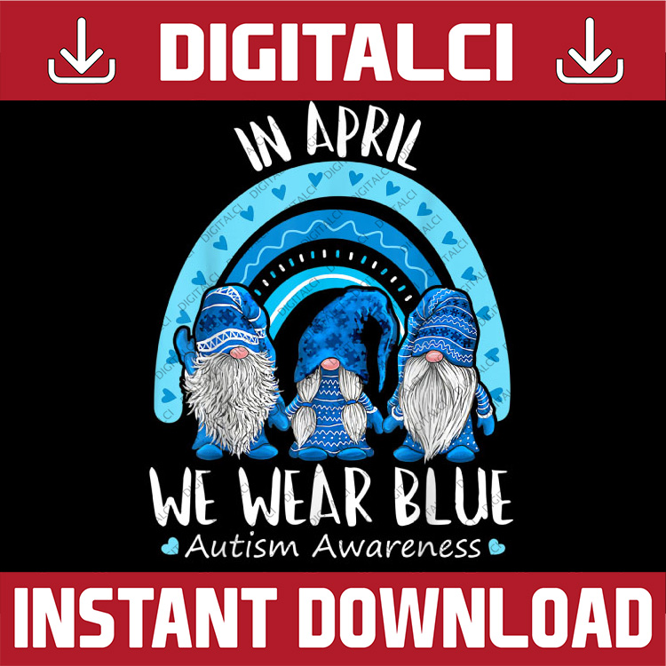 In April We Wear Blue Autism Awareness Puzzle Rainbow Gnome - Inspire ...