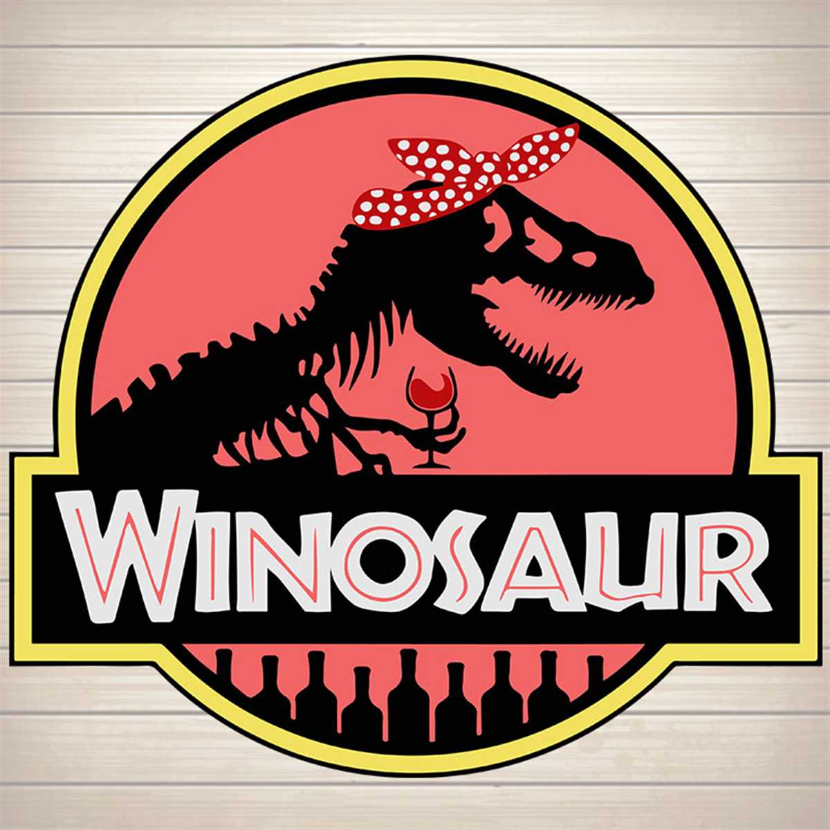 Winosaur Jurassic Dinosaur Wine SVG, funny wine svg, png, Tr Inspire