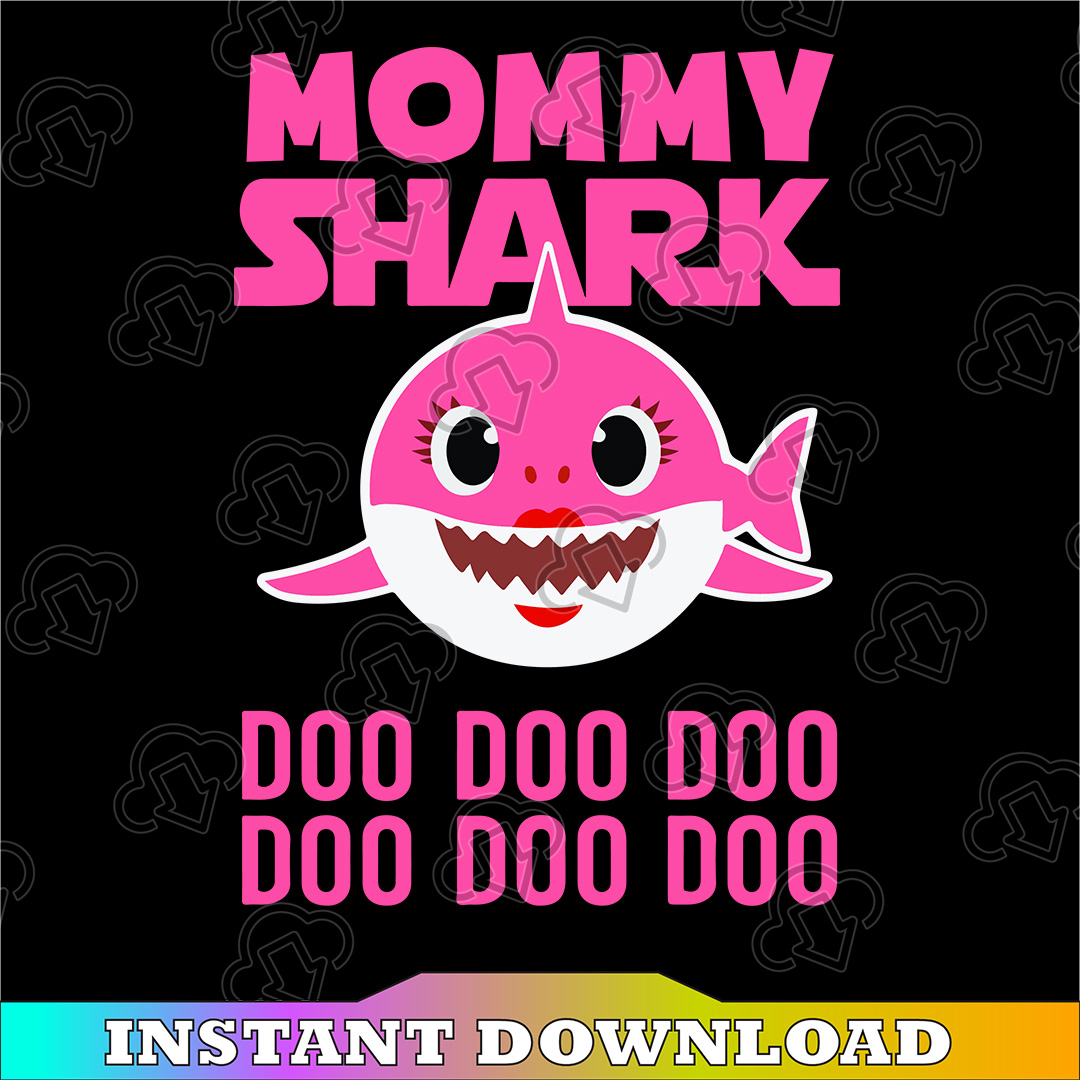 Mommy Shark SVG, Cricut Cut files, Shark Family doo doo doo - Inspire Uplift