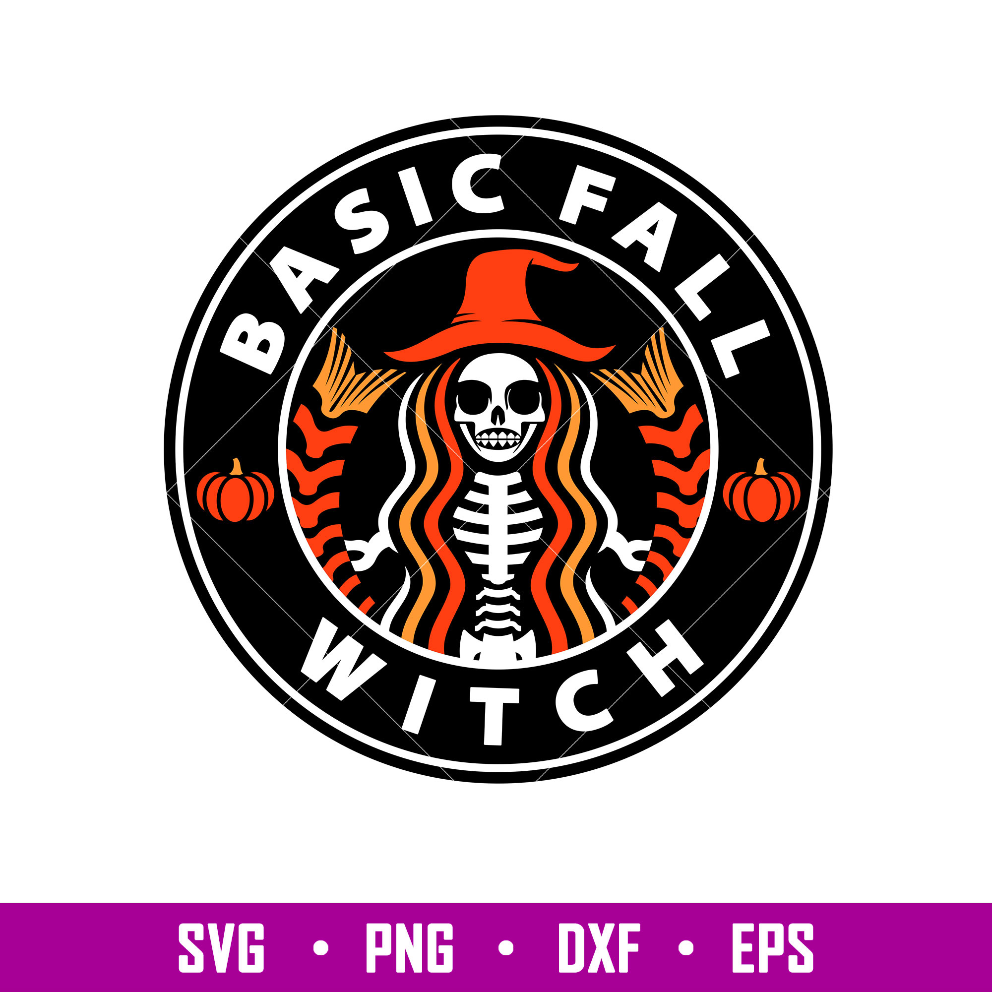 Basic Fall Witch, Basic Fall Witch Starbucks Svg, Skeleton C | Inspire ...