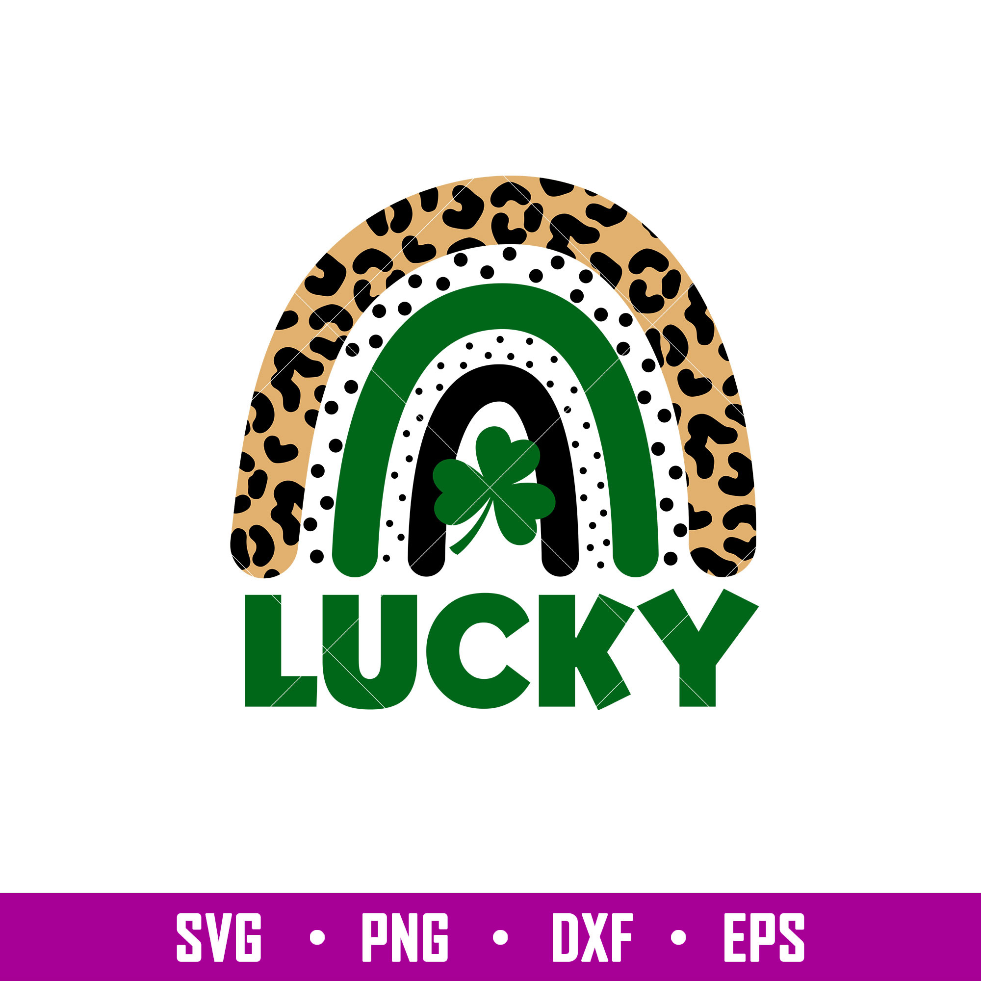 Lucky Rainbow, Lucky Rainbow Svg, St. Patricks Day Svg, Luck Inspire