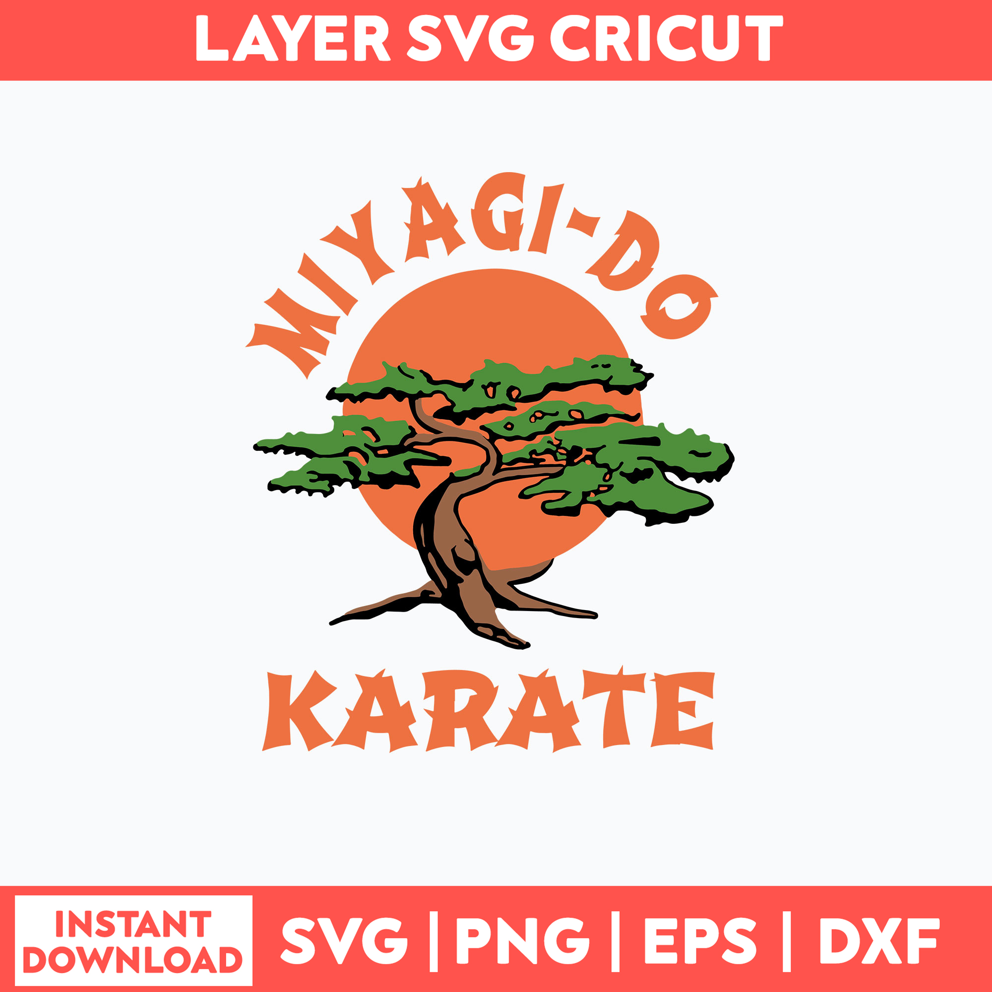 Miyagi Do Karate Svg, Kai Karate Kid Svg, Png Dxf Eps File Inspire Uplift