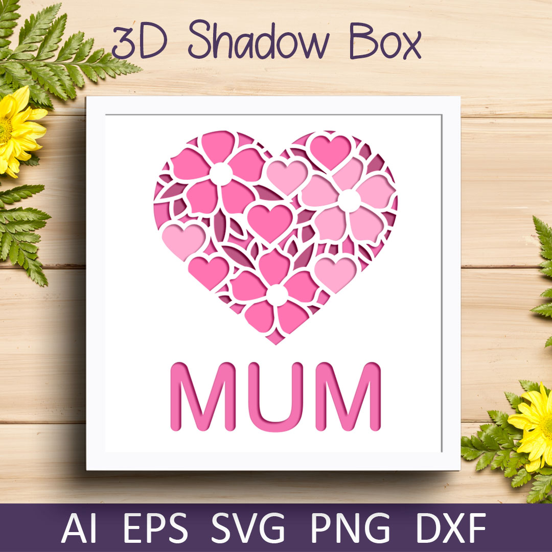 Mothers day shadow box svg, 3d layered paper cut template, M - Inspire ...