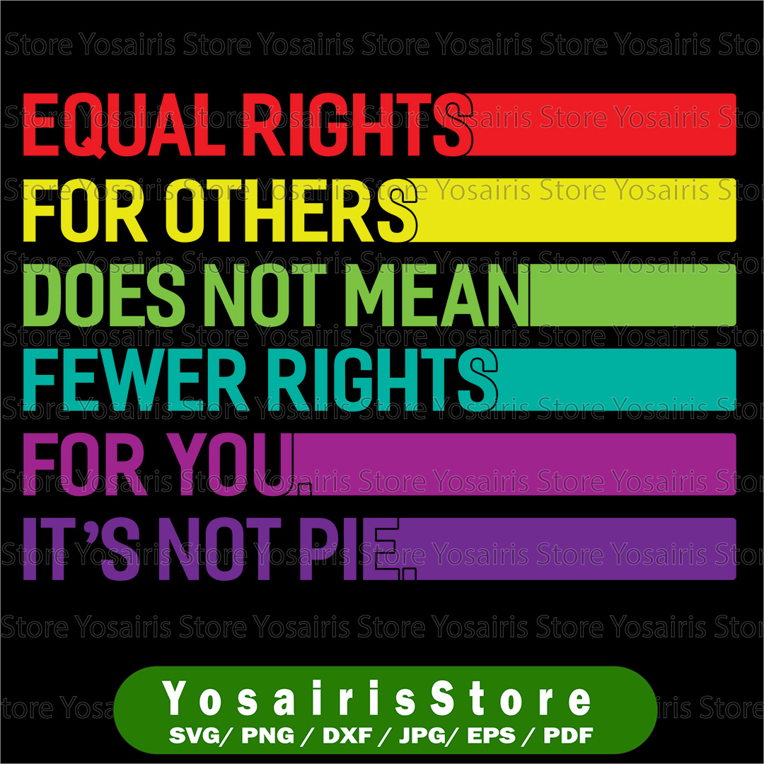 Not Giving Rights Equal Rights for Others Does Not Mean Fewer Rights for You I | Inspire ...