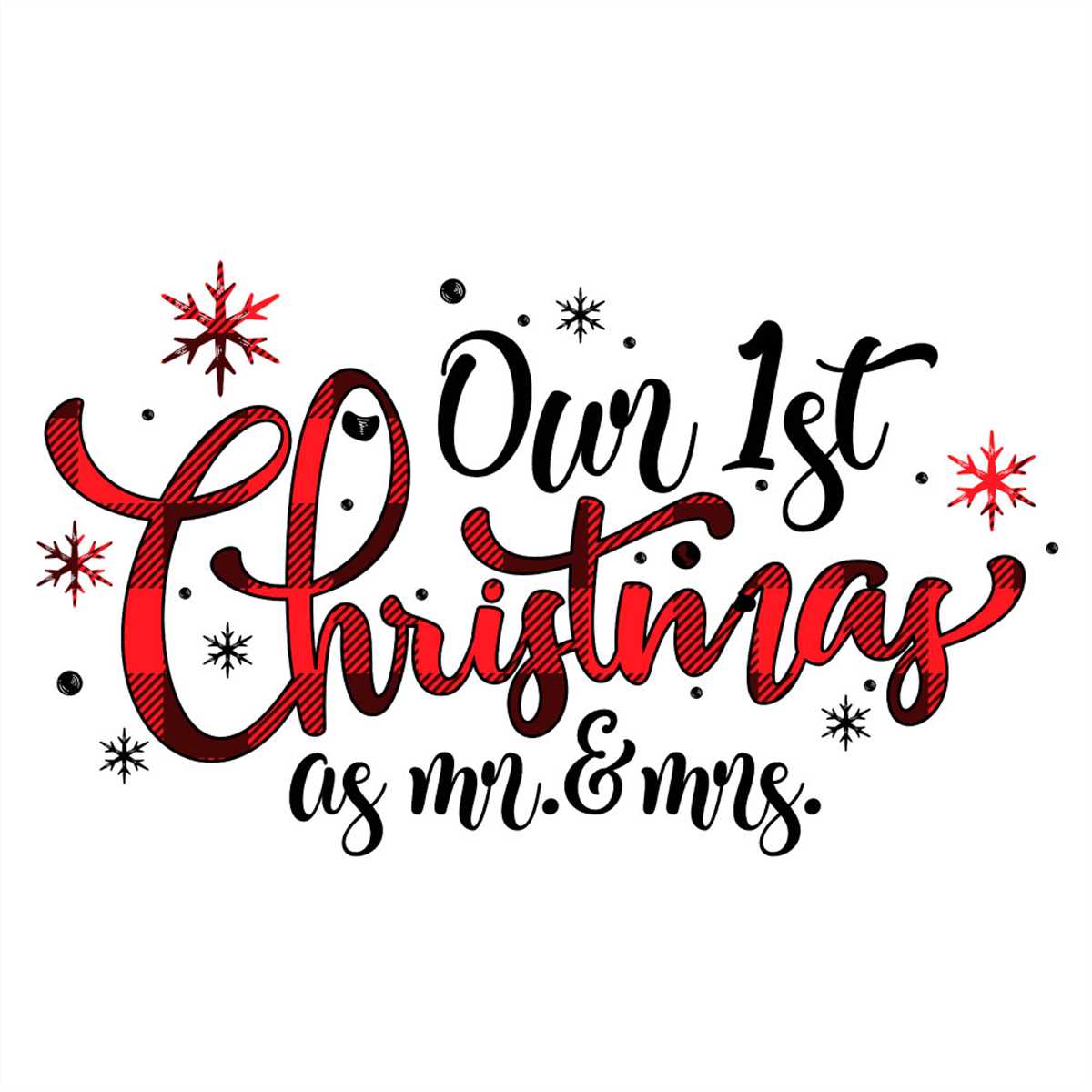 Our 1st Christmas As Mr and Mrs SVG, First Christmas SVG PNG Inspire
