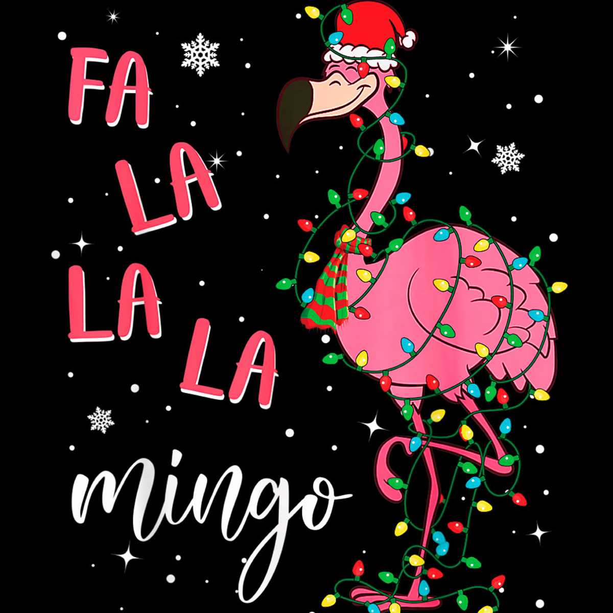 Fa La La La Mingo Pink Flamingo PNG Sublimation Designs Inspire Uplift