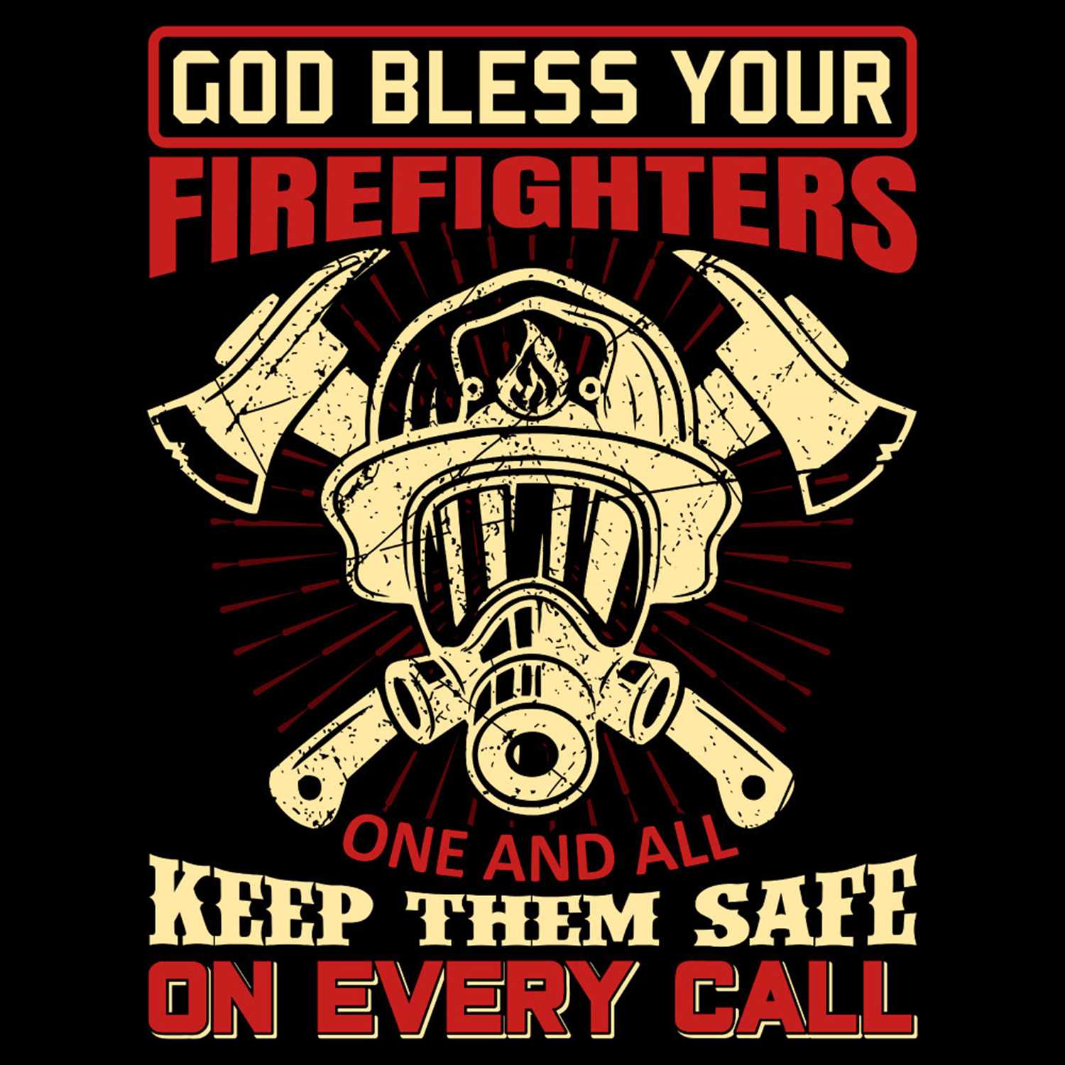 god-bless-your-firefighters-one-and-all-keep-them-safe-one-e-inspire