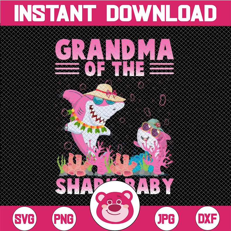 Grandma Of The Baby Shark - Family Sharks PNG, Mother's Day | Inspire