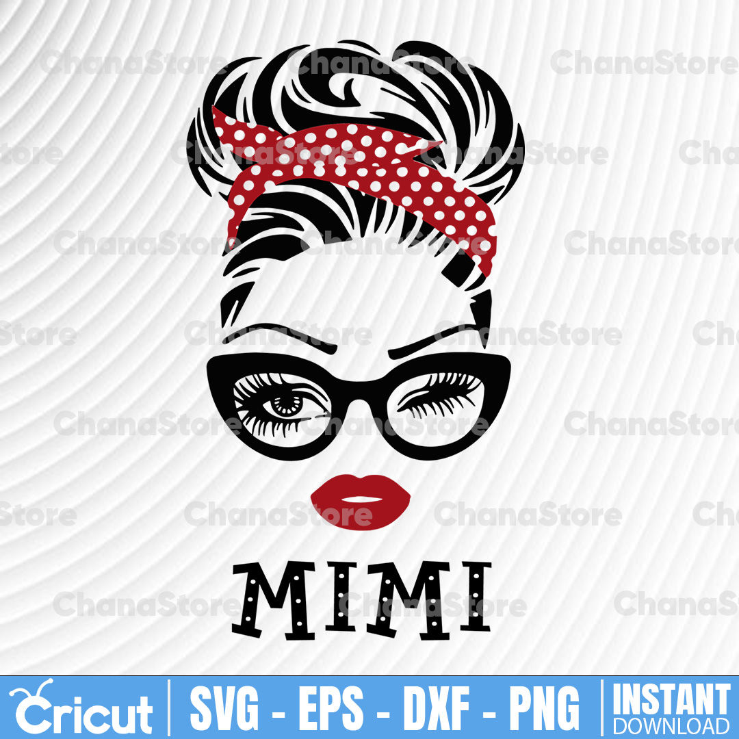 Mimi SVG, Mimi Birthday Svg, Mimi Gift Design, Mimi Face Gla - Inspire ...