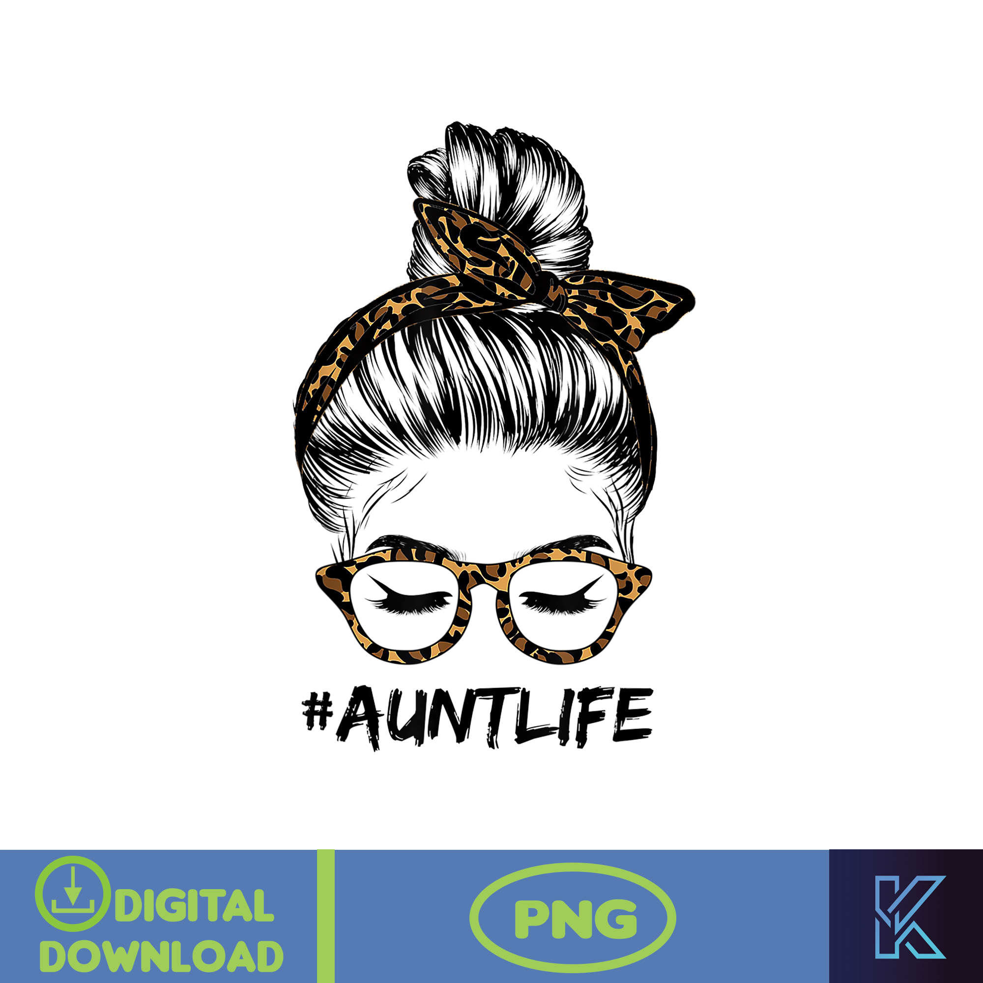 Messy Bun Life Hair Glasses PNG, Momlife PnG, Mom Png, Mothe | Inspire ...