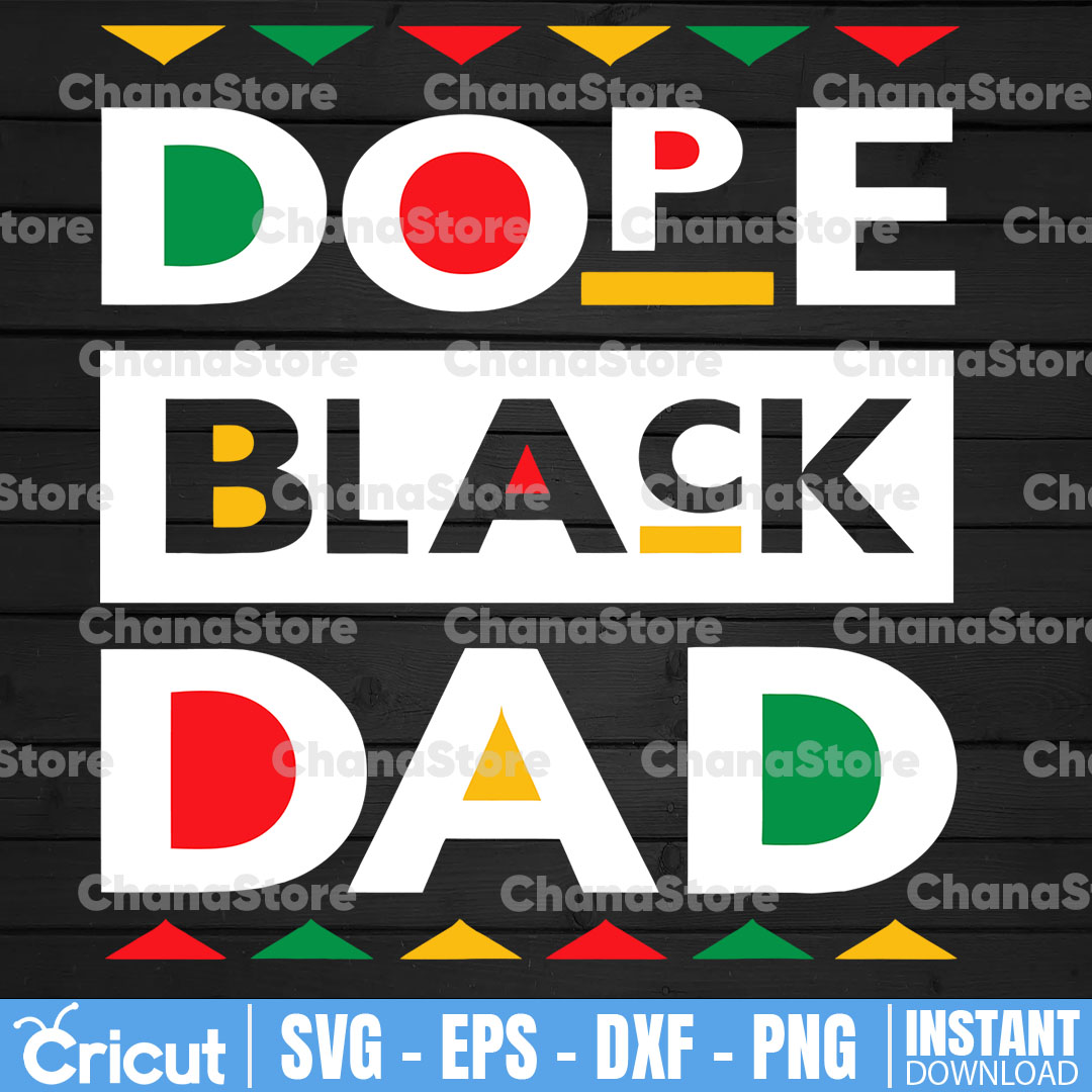Dope Black Dad Svg | Dope Black Dad Png | Digital Download | - Inspire