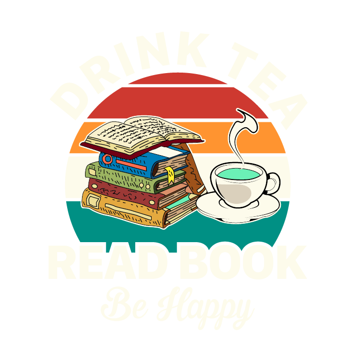 Drink Tea Read Books Be Happy Book lover svg | Inspire Uplift